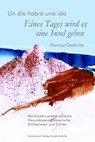 Eines Tages wird es eine Insel geben - Un día habrá una isla - Lucía Rosa González ; Elsa López ; María Gutiérrez ; Cecilia Domínguez Luis - 9783887690281