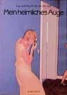 Mein heimliches Auge 13 - Claudia Gehrke ; Uve Schmidt - 9783887691301