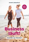 Business läuft! - Annett Liskewitsch - 9783887770891