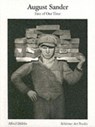 August Sander: Face of Our Time - August Sander - 9783888142925