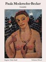 Paul Modersohn-Becker - Brigitte Uhde-Stahl - 9783888144134