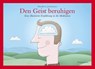 Den Geist beruhigen - Matthew Johnstone - 9783888977916