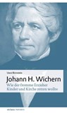 Johann Hinrich Wichern - Uwe Birnstein - 9783889814371