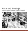 Musik und Ideologie - Albrecht Riethmüller - 9783890074467