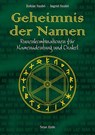 Geheimnis der Namen - Zoltan Szabo ; Ingrid Szabo - 9783890600338