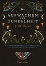 Aufwachen zur Dunkelheit - Clark Strand - 9783890601007