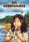 Die Gebetsflöte - Tony Schearer - 9783890601397