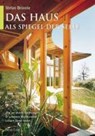 Das Haus als Spiegel der Seele - Stefan Brönnle - 9783890602547
