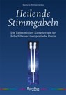 Heilende Stimmgabeln - Barbara Romanowska - 9783890605395