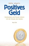 Positives Geld - Heidrun Schwartz - 9783890606071
