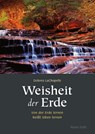 Weisheit der Erde - Dolores LaChapelle - 9783890606101