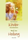 Kinderkrankheiten - Anja Tochtermann - 9783890607221
