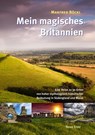 Mein magisches Britannien - Manfred Böckl - 9783890607665