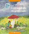 Lina und die Regentrude - Jolanda Lindenlaub - 9783890607689