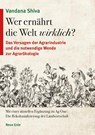 Wer ernährt die Welt wirklich? - Vandana Shiva - 9783890607986