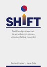 SHIFT - Bernard Lietaer - 9783890608303