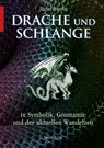 Drache und Schlange - Stefan Brönnle - 9783890608334