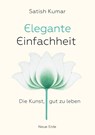 Elegante Einfachheit - Satish Kumar - 9783890608341