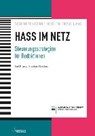 Hass im Netz - KRAMP,  Leif ; Weichert, Stephan - 9783891586471