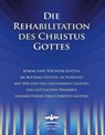 Die Rehabilitation des Christus Gottes - Martin Kübli ; Dieter Potzel ; Ulrich Seifert - 9783892014454