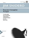 EASY JAZZ CONCEPTION TRUMPET - JIM SNIDERO - 9783892211976