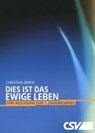 Dies ist das ewige Leben - Christian Briem - 9783892872757