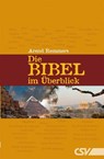 Die Bibel im Überblick - Arend Remmers - 9783892873013