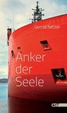 Anker der Seele - Gerrid Setzer - 9783892875055