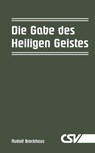 Die Gabe des Heiligen Geistes - Rudolf Brockhaus - 9783892875772