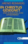 In Christus gesegnet - Arend Remmers - 9783892875826