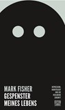 Gespenster meines Lebens - Mark Fisher - 9783893201952