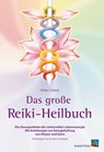 Das große Reiki-Heilbuch - Walter Lübeck - 9783893854301