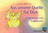 Aus unserer Quelle für Dich. 44 Karten mit Broschüre -  - 9783893854578