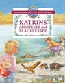 Katrins Abenteuer am Blaubeersee - Josh Mcdowell ; Dottie McDowell - 9783893973347