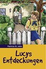 Lucys Entdeckungen - Patricia St. John - 9783893975631