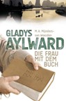 Gladys Aylward - M Mijnders-van Woerden - 9783893976898