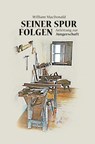 Seiner Spur folgen - William MacDonald - 9783893979882