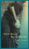 Blutsonntag - Robert Brack - 9783894017286