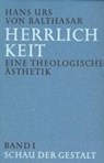 Herrlichkeit. Eine theologische Ästhetik 1 - Hans Urs von Balthasar - 9783894110413