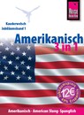 Kauderwelsch Sprachführer Amerikanisch 3 in 1 - GILISSEN,  Elfi H. M. - 9783894165871