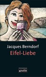 Eifel-Liebe - Parker ; Jacques Berndorf - 9783894252700