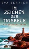 Im Zeichen der Triskele - Eva Bernier - 9783894257187