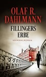 Fillingers Erbe - Olaf R. Dahlmann - 9783894257514