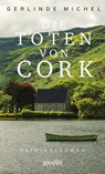 Die Toten von Cork - Gerlinde Michel - 9783894257903