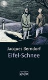 Eifel-Schnee - Jacques Berndorf - 9783894258252
