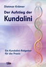 Der Aufstieg der Kundalini - Dietmar Krämer - 9783894275747