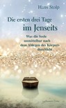 Die ersten Drei Tage im Jenseits - Hans Stolp - 9783894276577