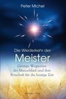 Die Wiederkehr der Meister - Michel - 9783894279660