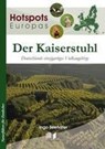 Der Kaiserstuhl - Ingo Seehafer - 9783894322618