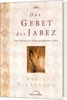 Das Gebet des Jabez - Bruce Wilkinson - 9783894377656